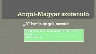 quotAquot betűs angol szavak [upl. by Katherine174]