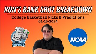 College Basketball Picks amp Predictions Today 11524  Rons Bank Shot Breakdown [upl. by Seedman129]