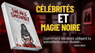 Célébrités et Magie Noire  SNEAKY SHOWBIZ EDITION FRANCAISE AUDIOBOOK  PREFACE [upl. by Helsell101]