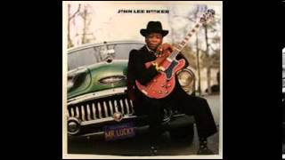 John Lee Hooker  ONLY BLUES MUSIC [upl. by Ronal426]