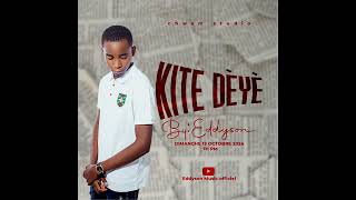 KITE DÈYÈ BY EDDYSON [upl. by Anola]