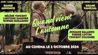 bande annonce du film QUAND VIENT LAUTOMNE au cinéma [upl. by Waligore]