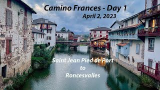 Step Into the Journey Camino Frances Valcarlos Route Day 1 [upl. by Meridith]