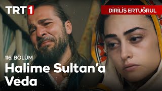 Diriliş Ertuğrul 116 Bölüm  Halime Sultanın Ölümü [upl. by Hollenbeck]