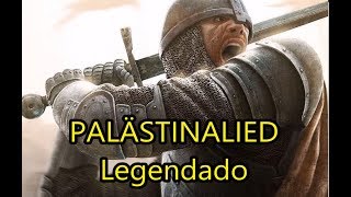 Palästinalied  LEGENDADO PTBR [upl. by Rambert]