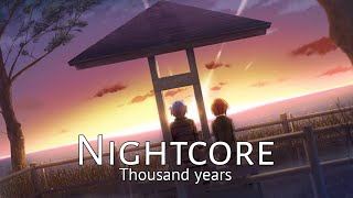 Nightcore  Thousand years Lyrics [upl. by Ray]