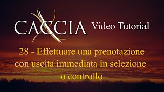 XCaccia  Come effettuare una prenotazione per uscita immediata [upl. by Dill651]