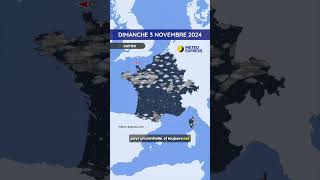 Météo du Dimanche 3 au Mardi 5 Novembre 2024 [upl. by Dohsar]