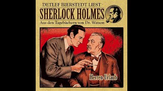 Herren Urlaub Sherlock Holmes Hörbuch [upl. by Nivlak772]