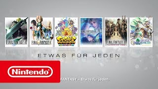 FINAL FANTASY – Etwas für jeden – Overview Trailer Nintendo Switch [upl. by Evin]