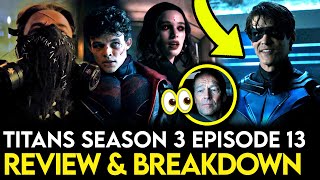 Titans Season 3 Episode 13 Breakdown  Ending Explained Things Missed amp Easter Eggs [upl. by Head]