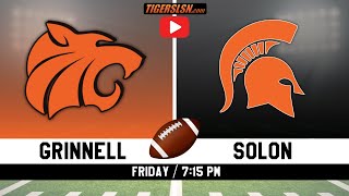 Grinnell Tiger Football vs Solon 92223 730 pm LIVE [upl. by Gore]