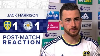 “WE HAVE TO STICK TOGETHER”  JACK HARRISON  LEEDS UNITED 11 LEICESTER CITY  PREMIER LEAGUE [upl. by Nylodnarb]