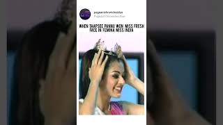 When Taapsee Pannu Won Miss Fresh Face In Miss India taapseepannu missindia bollywood [upl. by Haneekas]