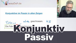 Konjunktiv 1 und 2 im Passiv [upl. by Delly]