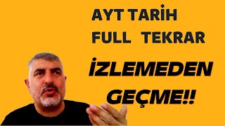 AYT TARİH FULL TEKRAR PART 1 [upl. by Naujuj]