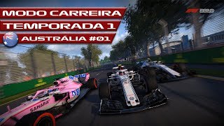 F1 2018  MODO CARREIRA  PARTE 01  AUSTRÁLIA  PTBR  LOGITECH G27 [upl. by Ahidam393]