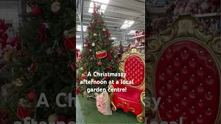 A trip to a very festive garden centre [upl. by Bible]