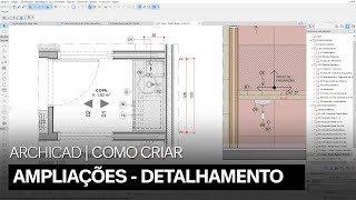 COMO CRIAR AMPLIAÇÕES  DETALHAMENTO ARCHICAD [upl. by Noval]