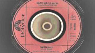 Maceo and the Macks  PARRTY part 1 amp 2  Polydor records [upl. by Emylee]