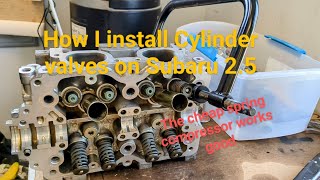 Subaru 25 sohc how I install valves amp springs [upl. by Lakim]