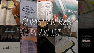 Christian RampB Playlist  Christian Music  RnB Playlist 2023 [upl. by Orelu]