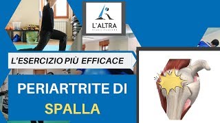 LESERCIZIO PIÙ EFFICACE periartrite scapolo omerale [upl. by Araeic]