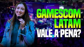 GAMESCOM LATAM 2024 É MELHOR QUE A BGS [upl. by Addiego980]