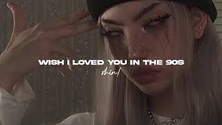 tate mcrae  wish i loved you in the 90s s l o w e d  r e v e r b [upl. by Berni]