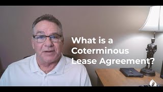 What is a Coterminous Lease Agreement 3 Questions Answered [upl. by Nevil]