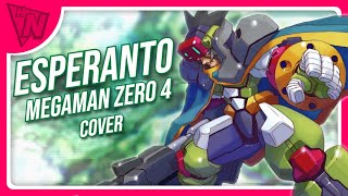 Esperanto Megaman Zero 4 Cover [upl. by Amehsat995]