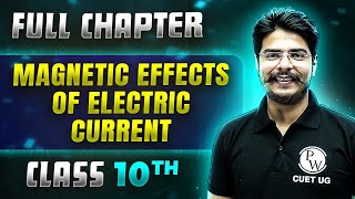 Magnetic Effects Of Electric Current FULL CHAPTER  Class 10th Science  Chapter 12  Udaan [upl. by Diraj100]