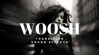 Revamp Your Content with Contemporary Woosh Transition Sound Effects  Modern Wooshes Collection [upl. by Sternlight]