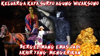 HARTA KARUN 5 TON EMAS SURYO AGUNG WICAKSONO  KEMATIAN 1 KELUARGA KAYA MININGGALKAN HARTA KARUN [upl. by Yelsnia95]