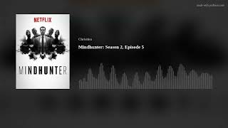 Mindhunter Season 2 Episode 5 Review [upl. by Prudie]