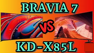 Sony Bravia 7 vs Sony Bravia X85L  Mini LED vs Full Array LED Bravia7 sony X85L 4kledtv [upl. by Naldo]