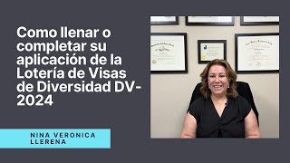 Como llenar como completar su aplicación de la Lotería de la Visa de Diversidad DV2024 [upl. by Katushka879]