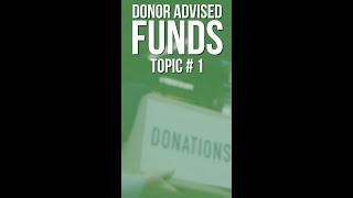 Donor Advised Fund Topic 1 No Tax Deduction for Charitable Contributions [upl. by Gare]