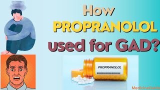 How Propranolol used for GAD propranolol generalizedanxietydisorder betablocker youtuber [upl. by Bast896]