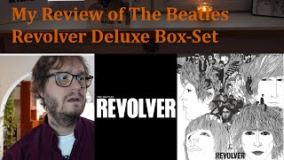 My Review of The Beatles Revolver Deluxe BoxSet CDVersion [upl. by Perzan]