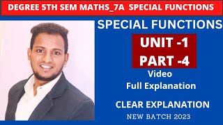 Degree 5th SEM l MATHS7A l SPECIAL FUNCTIONS l UNIT 1 PART 4 l shorttricks4u [upl. by Rajiv]