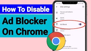 Disable Ad Blocker On Google Chrome New Method 2024  How To Disable Ad Blocker On Chrome [upl. by Mayworm662]