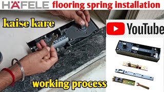 Hafele flooring spring installation kaise kare flooring spring install wooden dooryoutube [upl. by Yllus261]