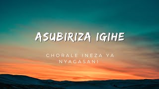 Asubiriza Igihe par Chorale Ineza Ya Nyagasani ESc Byimana Lyrics video [upl. by Eirot810]