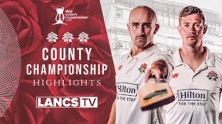 🎬 HIGHLIGHTS  Lancashire suffer day four defeat to Kent [upl. by Krawczyk756]