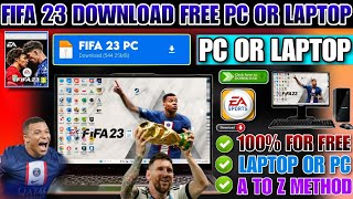 FIFA 23 DOWNLOAD PC  HOW TO DOWNLOAD FIFA 23 ON PC OR LAPTOP FIFA 23 PC DOWNLOAD FIFA 23 DOWNLOAD [upl. by Drawets539]