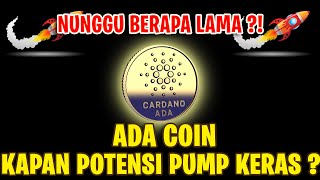 COIN ADA KAPAN BAKAL PUMP KERAS KE 5 DOLLAR  TAHUN INI [upl. by Yancey]