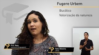 Fugere Urbem  Glossário de Literatura  Prô Vany [upl. by Chloras]