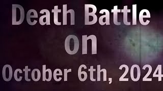 Death Battle Confirmed Characters  Yearly Episodes 20242025 [upl. by Erda823]