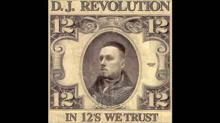 DJ Revolution  In 12s We Trust Instrumentals Full Album [upl. by Baynebridge]